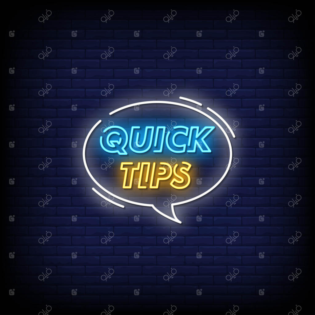 نکات سریع به سبک نوشته‌های نئون