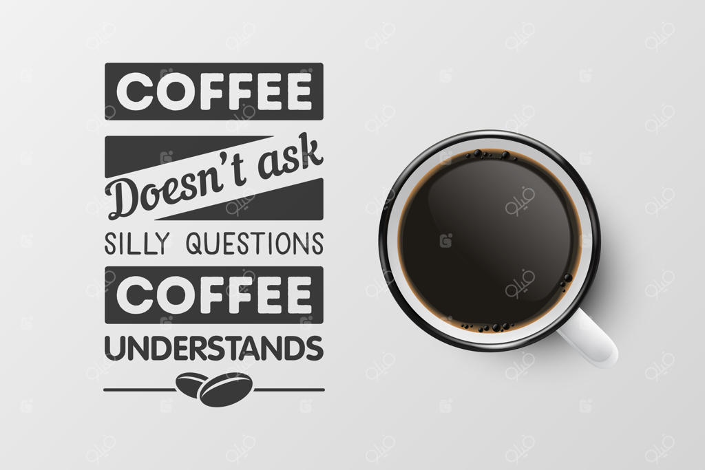 ماگ سرامیکی پرسلان سفید سه‌بعدی همراه با اسپرسو موکا سیاه - طرح فنجان قهوه با نقل‌قول در مورد قهوه، نمای بالا