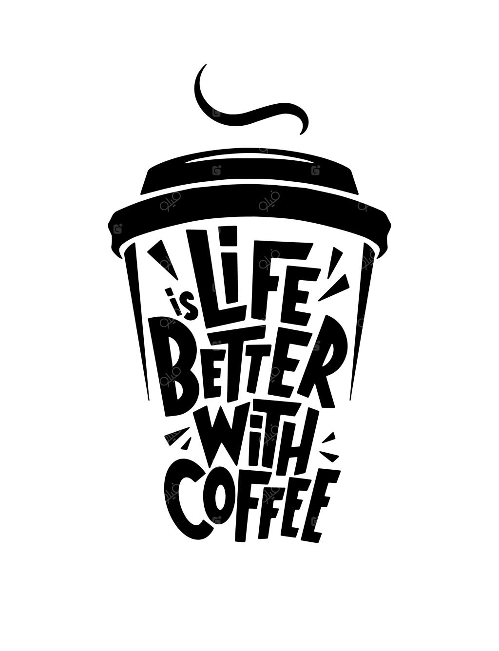 پوستر تایپوگرافی با نوشته «زندگی با قهوه بهتر است»