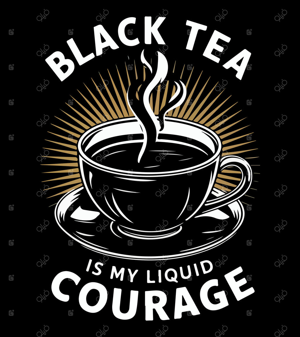 چای سیاه؛ اکسیر شجاعت من