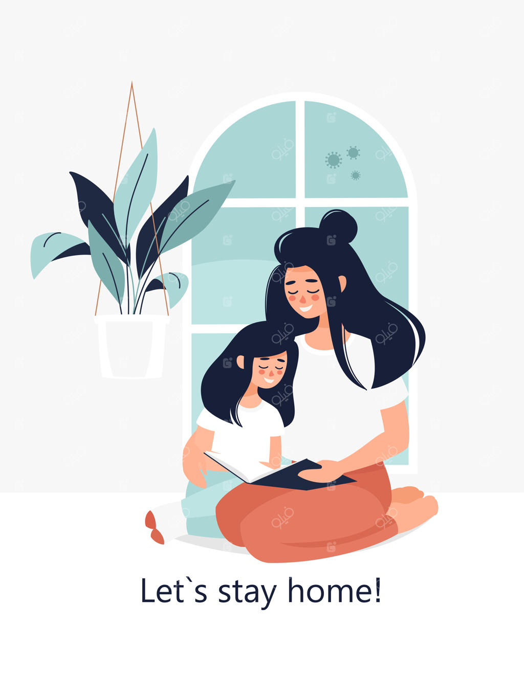 مادر مو مشکی شاد و دخترش در حال کتاب خواندن کنار پنجره با نوشته‌ی «در خانه بمانیم!»